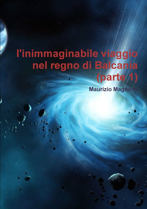 l’inimmaginabile viaggio nel regno di Balcania (parte 1)