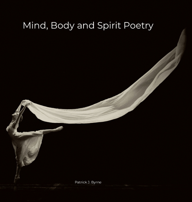 MInd, Body and Spirit Poetry