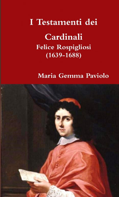 I Testamenti dei Cardinali