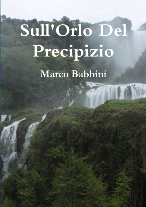 sull’orlo del precipizio