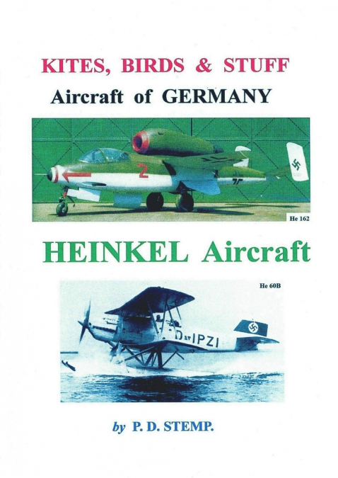 Kites, Birds & Stuff  -  Aircraft of GERMANY  -  HEINKEL Aircraft