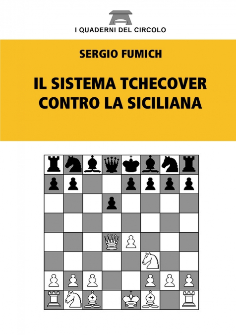 Il Sistema Tchecover contro la Siciliana