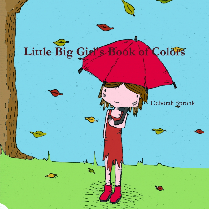 Little Big Girl’s Book of Colors