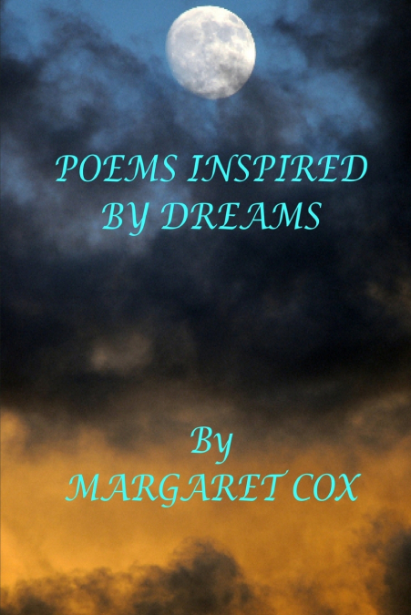 POEMS INSPIRED BY DREAMS