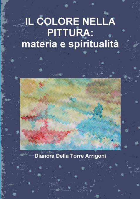 IL COLORE NELLA PITTURA