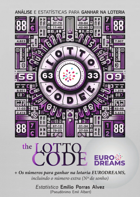 The Lotto Code, Análise e Estatísticas para Ganhar na Loteria + Os números para ganhar na lotaria EURODREAMS, incluindo o número extra (Nº de sonho)