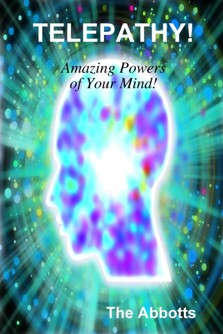 TELEPATHY! - Amazing Powers of Your Mind!