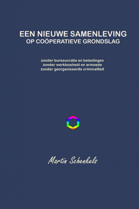 Een Nieuwe Samenleving op coöperatieve grondslag