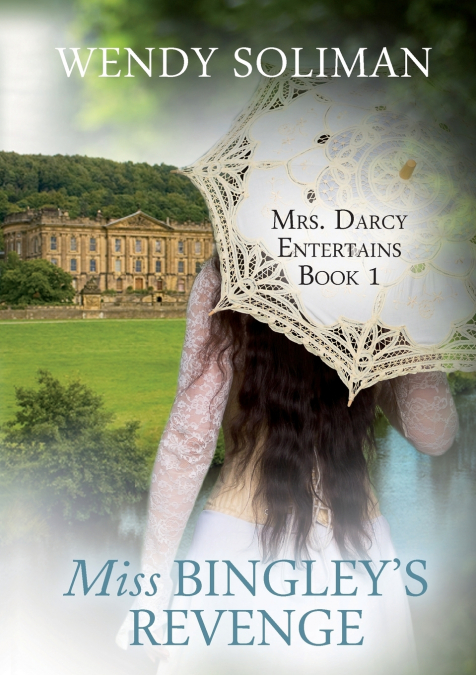 Miss Bingley’s Revenge