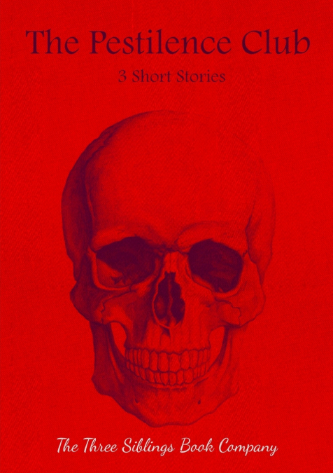 The Pestilence Club #1