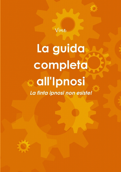 La guida completa all’Ipnosi