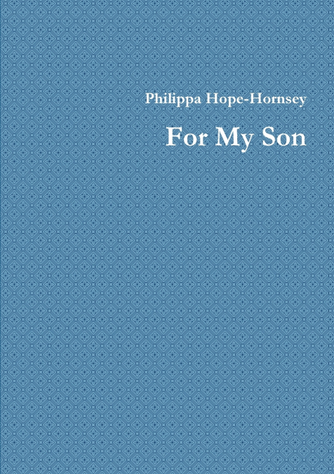 For My Son