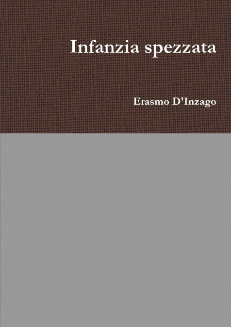 Infanzia spezzata
