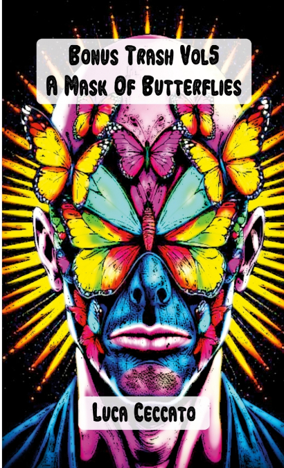 Bonus Trash Vol5 A Mask Of Butterflies