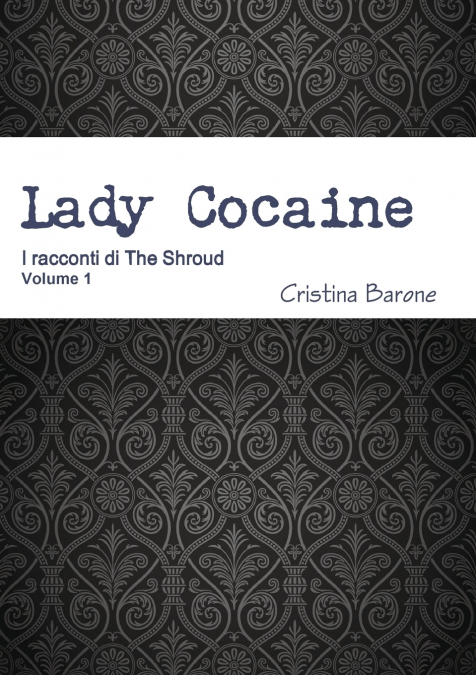 Lady Cocaine
