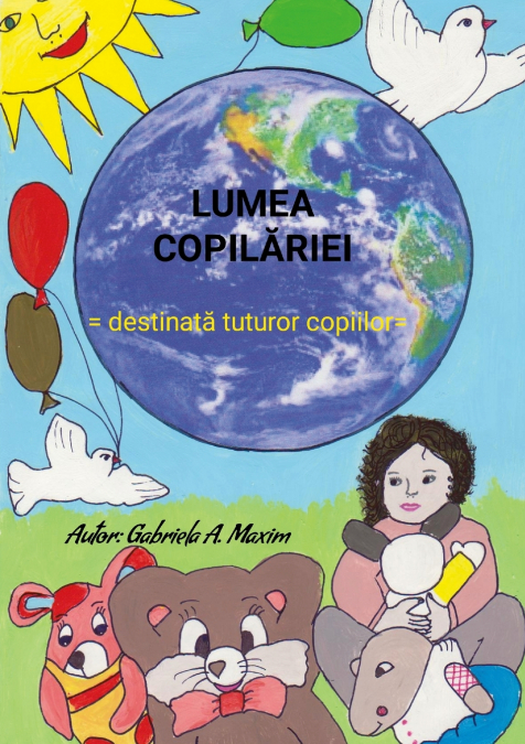 LUMEA COPILĂRIEI