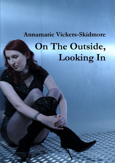 On The Outside, Looking In