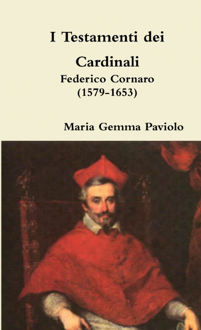 I Testamenti dei Cardinali