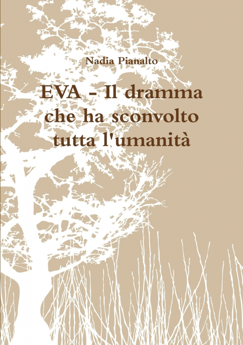 EVA - Il dramma che ha sconvolto tutta l’umanità