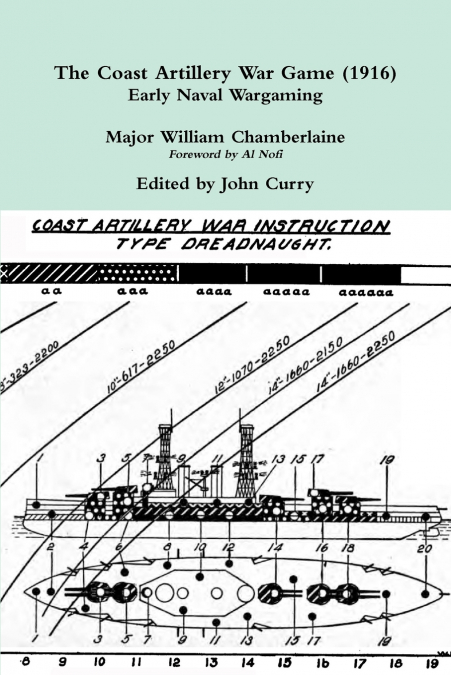 The Coast Artillery War Game (1916) Early Naval Wargaming