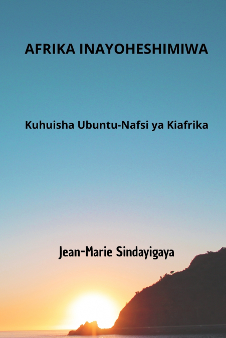 AFRIKA INAYOHESHIMIWA