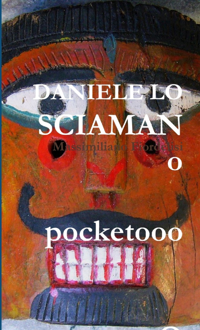 DANIELE LO SCIAMANO POCKET
