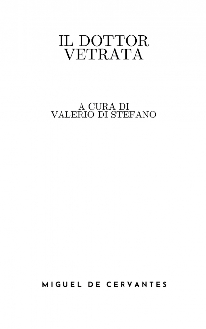 Il dottor Vetrata (a cura di Valerio Di Stefano)