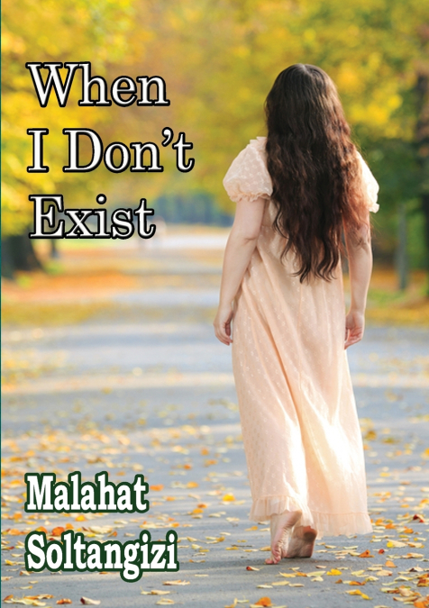When I Don’t Exist