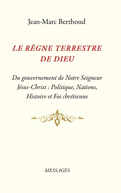 LE RÈGNE TERRESTRE DE DIEU
