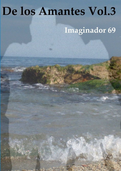 De los Amantes Vol.3