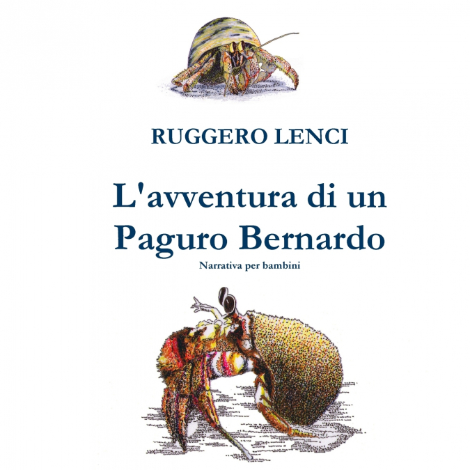 L’avventura di un Paguro Bernardo