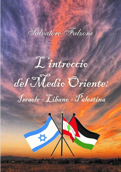 L’INTRECCIO DEL MEDIO ORIENTE
