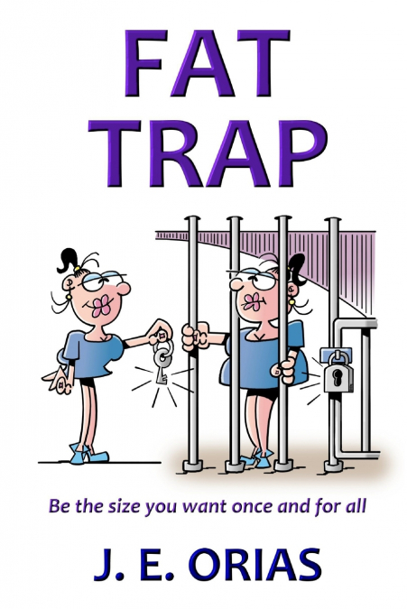 Fat Trap