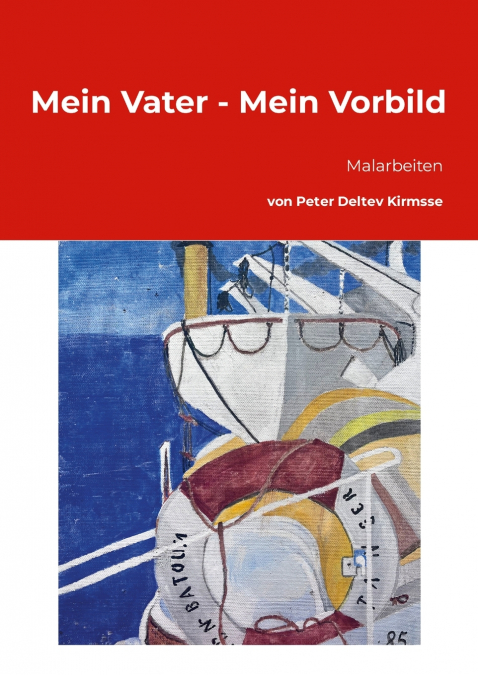 Mein Vater - Mein Vorbild