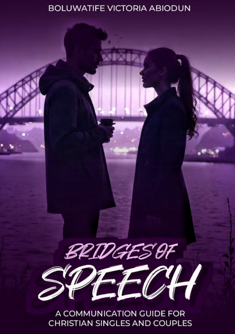Bridges of Speech