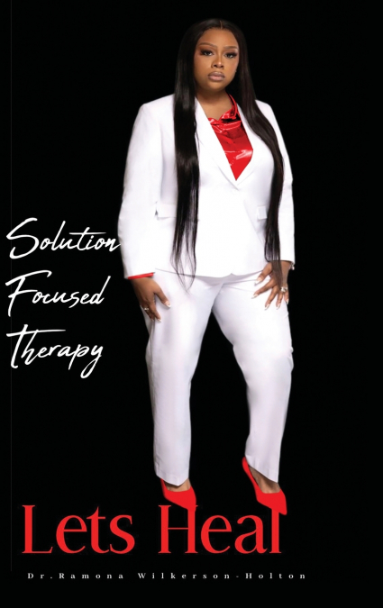 Solution focused therapy Let’s Heal