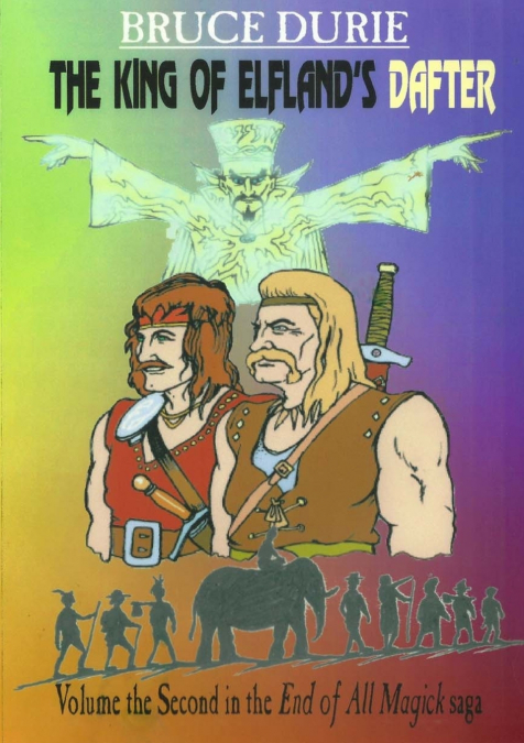 THE KING OF ELFLAND’S DAFTER or LOONEY RUNES
