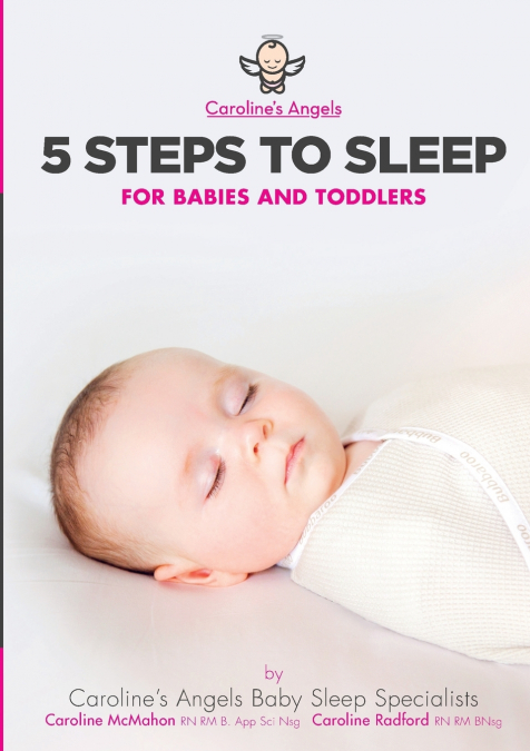 5 Steps To Sleep - For Babies and Toddlers