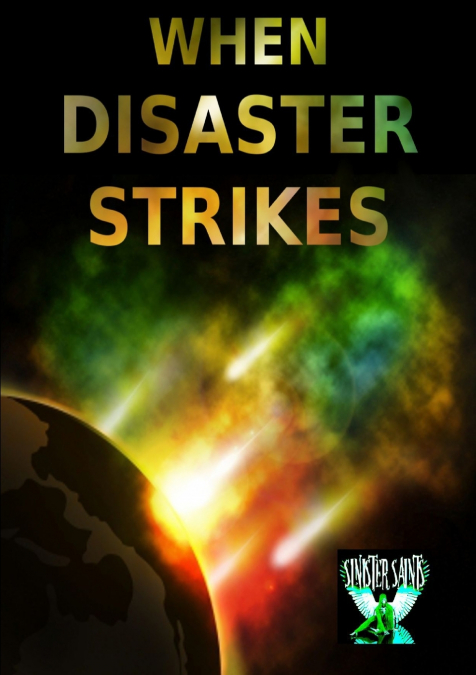 When Disaster Strikes