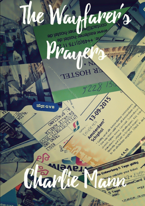 The Wayfarer’s Prayers