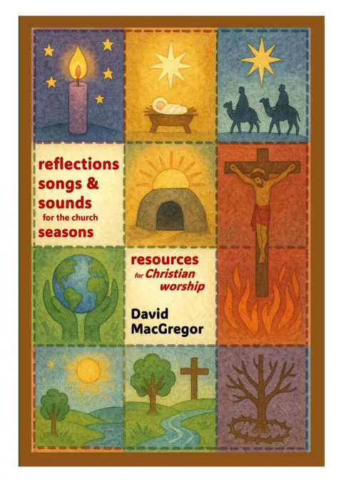 Reflections, Songs & Sounds for the Seasons