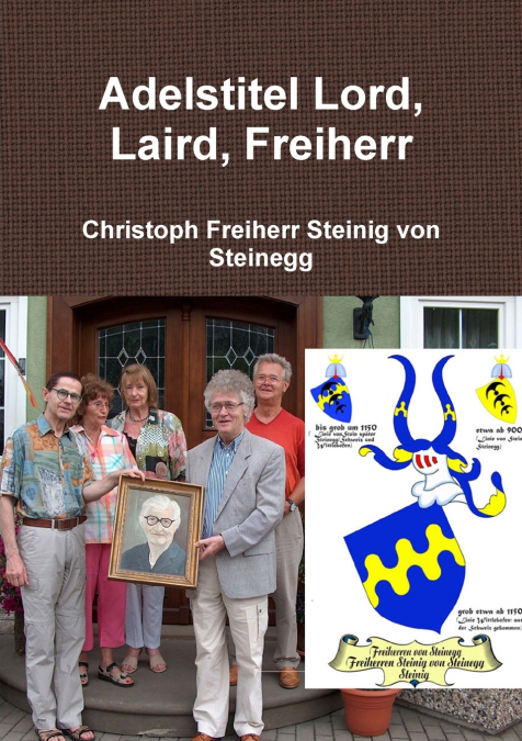 Adelstitel Lord, Laird, Freiherr