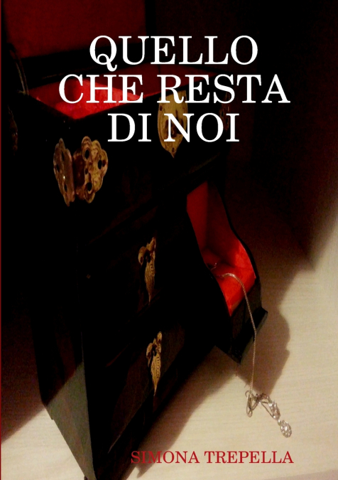QUELLO CHE RESTA DI NOI