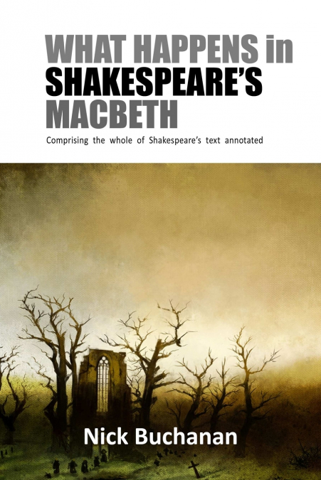 What Happens in Shakespeare’s Macbeth