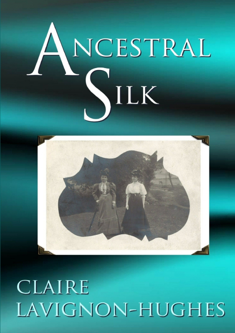 Ancestral Silk