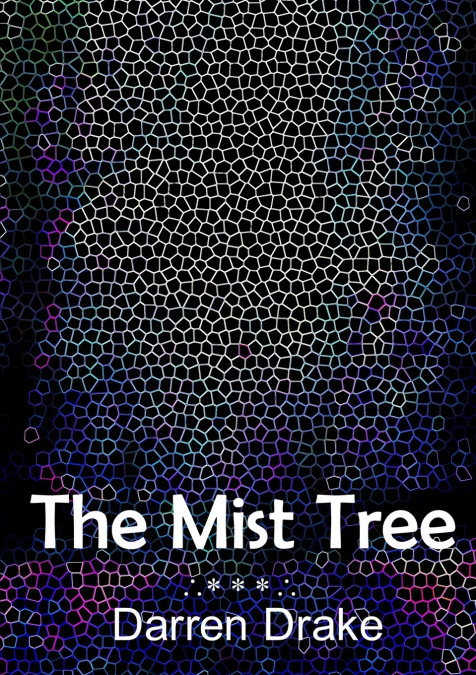 The Mist Tree