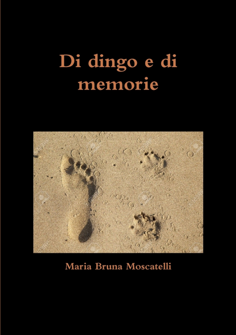 Di dingo e di memorie