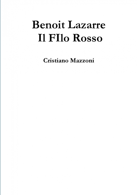 Benoit Lazarre - Il FIlo Rosso