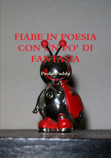 FIABE IN POESIA CON UN PO’ DI FANTASIA