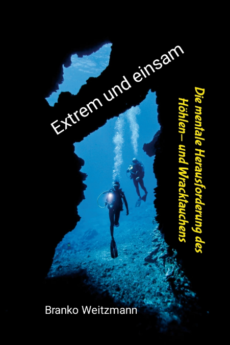 Extrem und einsam